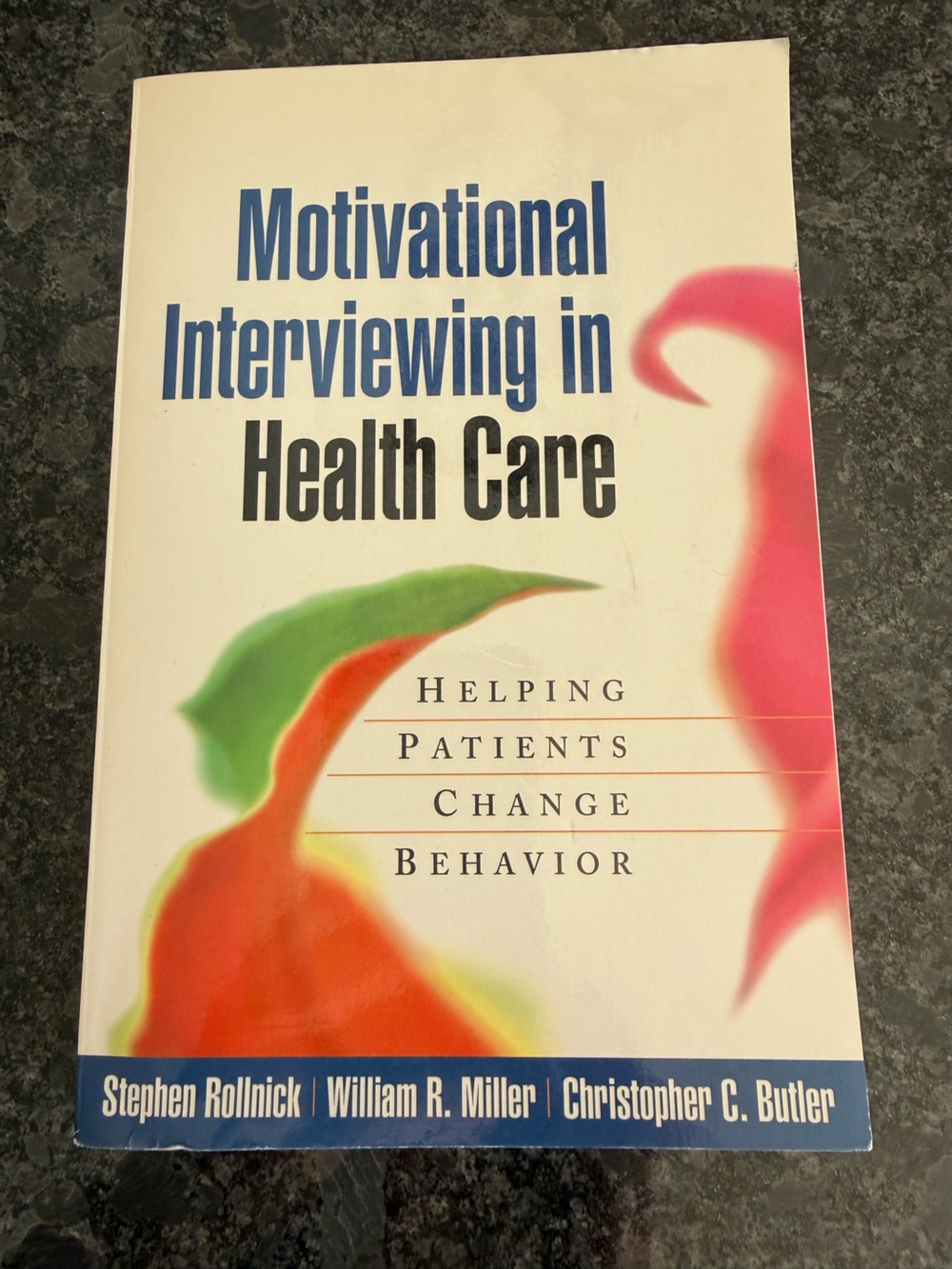 Motivational Interviewing in Health Care [Paperback] Stephen Rollnick psychology